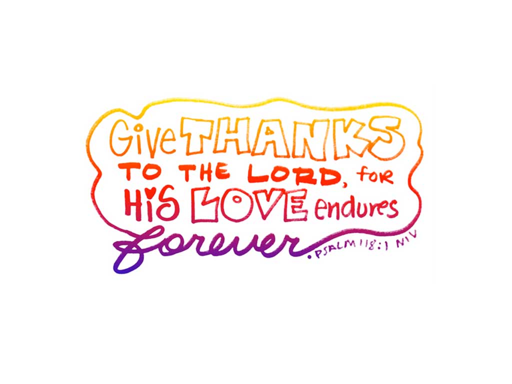 Give Thanks to the Lord (Psalm 118)