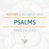 Psalms: Praise the LORD! (1:1-6, 19:14, 145:21, 150:1-6)